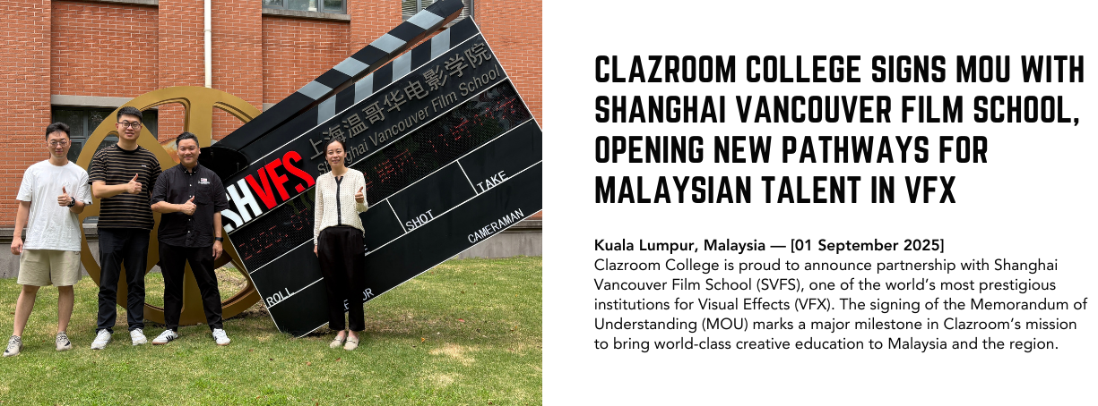 Clazroom College is proud to announce partnership with Shanghai Vancouver Film School (SVFS)